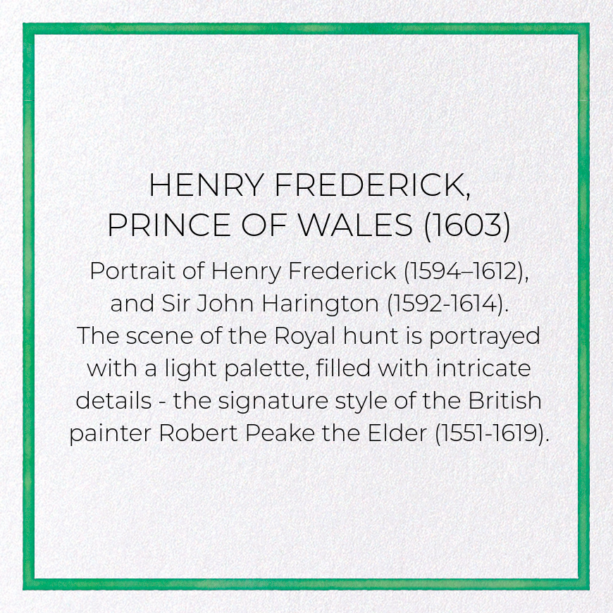 HENRY FREDERICK, PRINCE OF WALES (1603): Painting Greeting Card